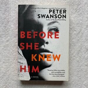 Before She Knew Him PETER SWANSON Paperback Book